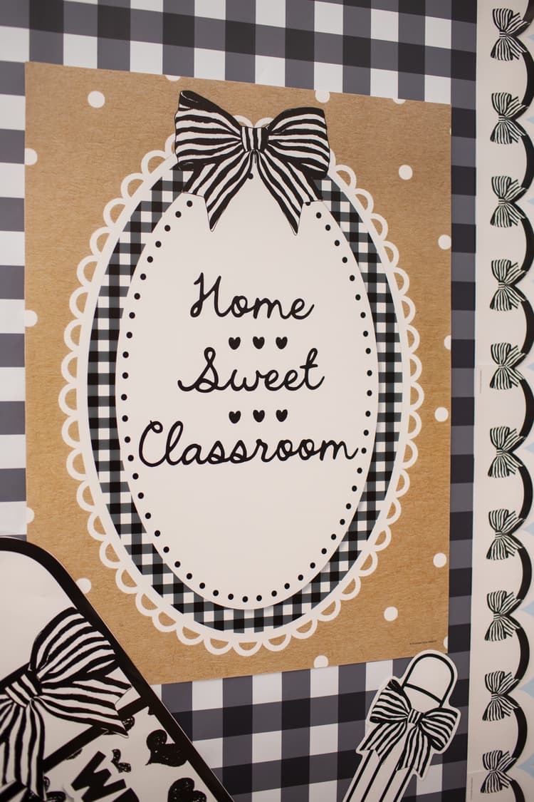 Home Sweet Classroom Poster!